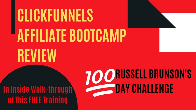 ClickFunnels Affiliate Bootcamp Review