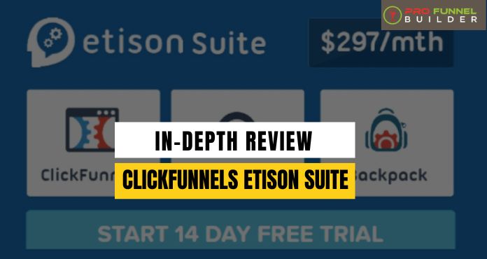ClickFunnels Etison Suite