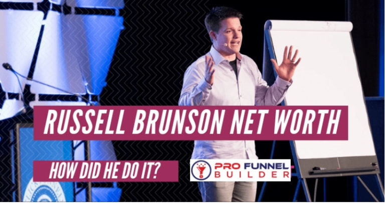 Russell Brunson Net Worth | The ClickFunnels Founder And CEO