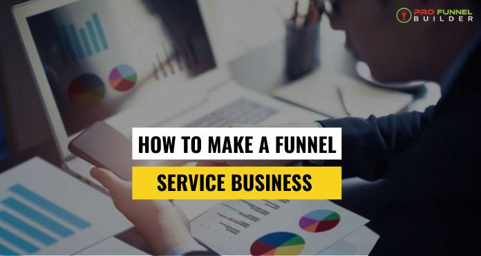 Sales Funnels for Service Business