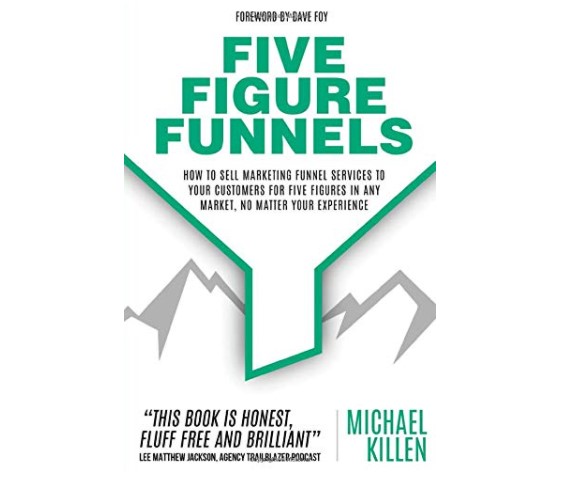 Five Figure Funnels Book