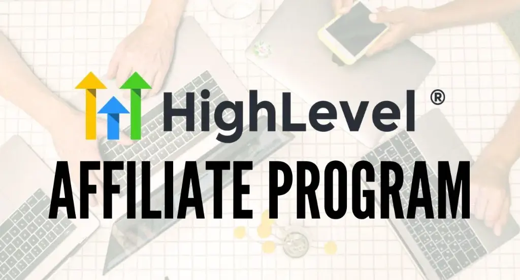 GoHighLevel Affiliate Program 