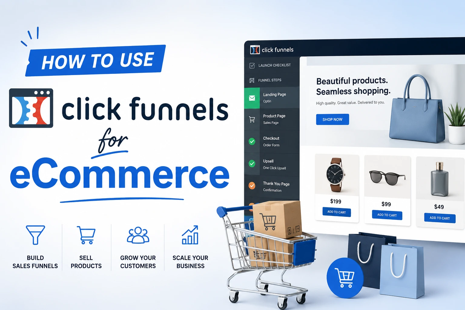 How to Use ClickFunnels for eCommerce