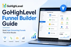 GoHighLevel Funnel Builder Guide